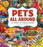 Pets All Around