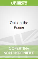 Out on the Prairie libro str
