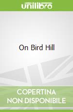 On Bird Hill