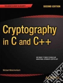 Cryptography in C and C++ libro in lingua di Welschenbach Michael, Kramer David (TRN)