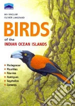Birds of the Indian Ocean Islands