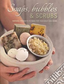 Soaps, Bubbles & Scrubs libro in lingua di Seabrook Nicole