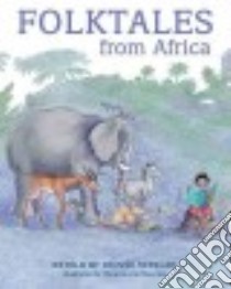 Folktales from Africa libro in lingua di Stewart Dianne (RTL), Van Heerden Marjorie (ILT)