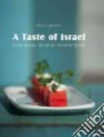 A Taste of Israel libro in lingua di Degutiene Nida