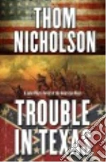 Trouble in Texas