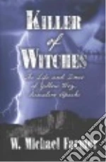 Killer of Witches