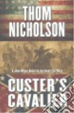 Custer's Cavalier