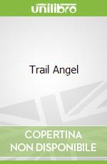 Trail Angel
