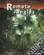 Remote Jungles