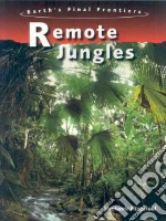 Remote Jungles