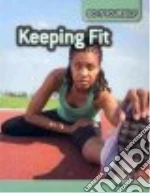 Keeping Fit