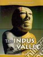 The Indus Valley