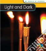 Light and Dark