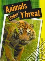 Animals Under Threat