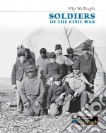 Soldiers of the Civil War