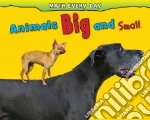 Animals Big and Small