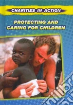 Protecting and Caring for Children