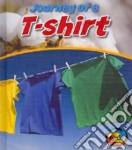 Journey of a T-Shirt