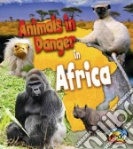 Animals in Danger in Africa