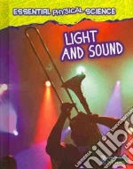 Light and Sound