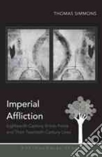 Imperial Affliction libro in lingua di Simmons Thomas