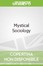Mystical Sociology libro str