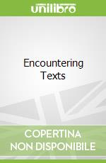 Encountering Texts