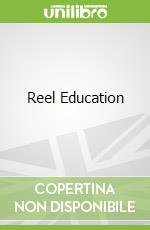 Reel Education