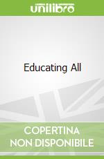 Educating All