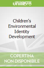 Children's Environmental Identity Development