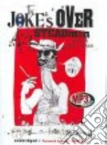 The Joke's over (CD Audiobook)