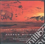 The Day of the World Ended at Little Big Horn (CD Audiobook)