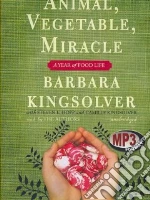 Animal, Vegetable, Miracle (CD Audiobook)