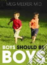 Boys Should Be Boys (CD Audiobook)