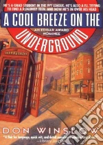 A Cool Breeze on the Underground (CD Audiobook)