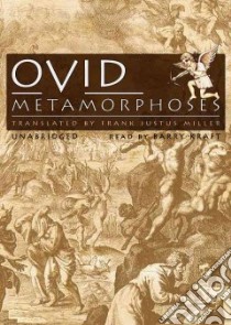 Metamorphoses (CD Audiobook) libro in lingua di Ovid, Kraft Barry (NRT), Miller Frank Justus (TRN)