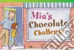 Mia's Chocolate Challenge