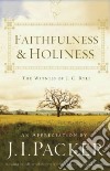 Faithfulness & Holiness libro str