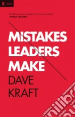 Mistakes Leaders Make