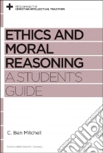 Ethics and Moral Reasoning