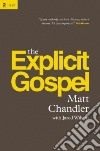 The Explicit Gospel libro str