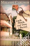 Lock, Stock, and over a Barrel libro str
