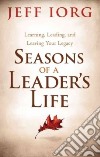 Seasons of a Leader's Life libro str