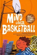 Mind Over Basketball