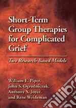 Short-term Group Therapies for Complicated Grief