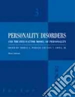Personality Disorders and the Five-Factor Model of Personality