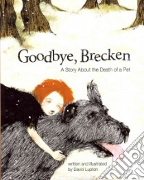 Goodbye, Brecken libro in lingua di Lupton David