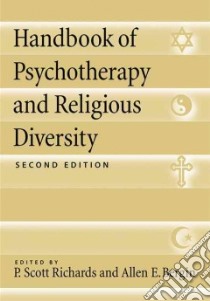 Handbook of Psychotherapy and Religious Diversity libro in lingua di Richards P. Scott (EDT), Bergin Allen E. (EDT)