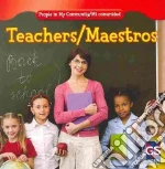 Teachers/ Maestros
