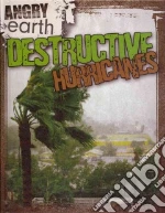 Destructive Hurricanes